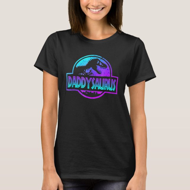 Daddysaurus Dinosaur  Rex Father's Day For Dad T-Shirt (Front)