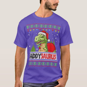 Daddysaurus Funny Dad T re Dinosaur Ugly Christmas T-Shirt