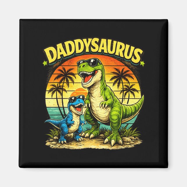 Daddysaurus funny dinosaur dad retro sunset magnet (Front)