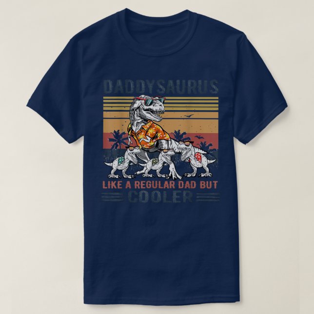 Daddysaurus Like A Regular Daddy T Re Dinosaur Fat T-Shirt (Design Front)