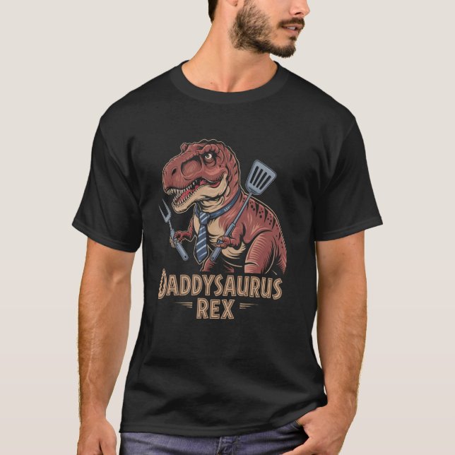 Daddysaurus Rex BBQ Dinosaur Tie and Grill Tools T-Shirt (Front)