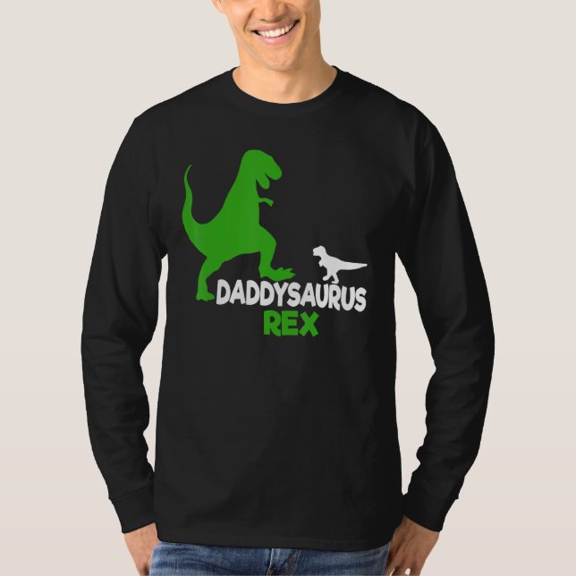Daddysaurus Rex  Father's Day  Idea T-Shirt (Front)