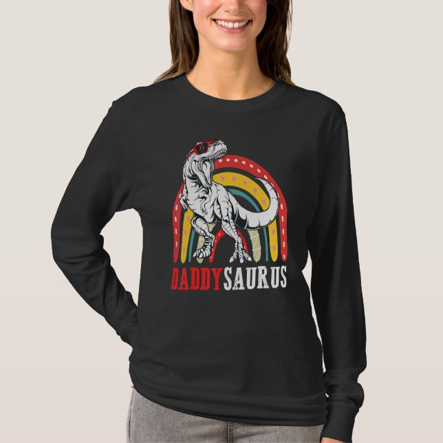 Daddysaurus Rex  Rainbow Daddy Saurus  Father Day T-Shirt (Front)