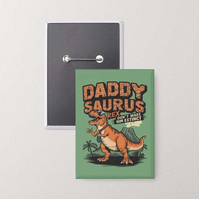 Daddysaurus Rex – The Cool Prehistoric Legend (Front/Back)