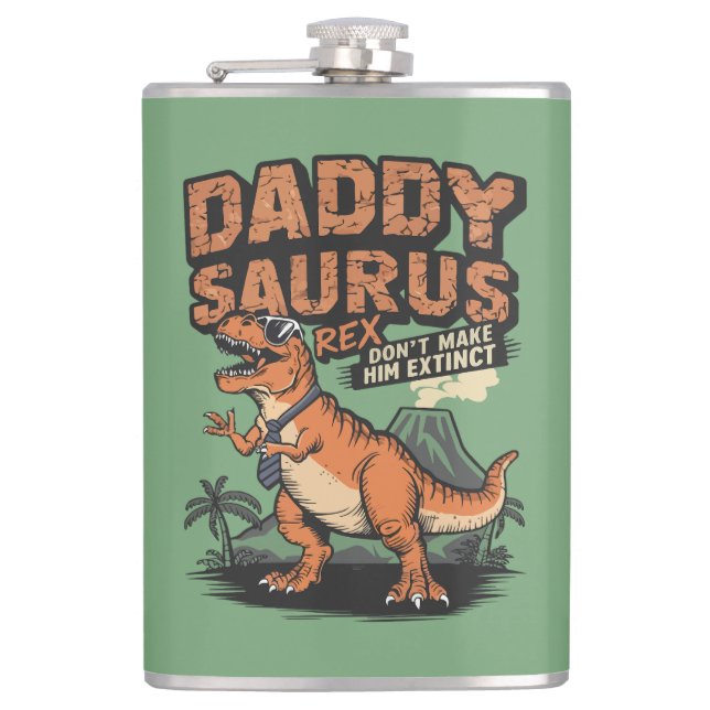 Daddysaurus Rex – The Cool Prehistoric Legend Hip Flask (Front)