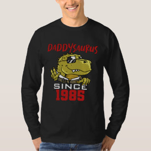 Daddysaurus since 1985 T-Shirt