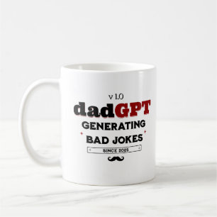 DadGPT Generating Bad Jokes Since 2025 Techie Dad Coffee Mug