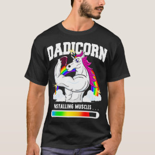 Dadicorn Dad Unicorn Installing Muscles T-Shirt