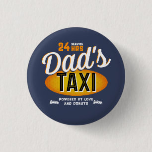 Dad's 24 Hour Taxi Service, Love And Doughnuts 3 Cm Round Badge