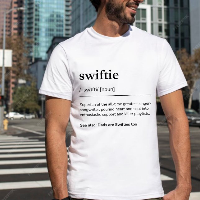 Dads are Swifties too Swiftie Definition Mens T-Shirt (Creator Uploaded)