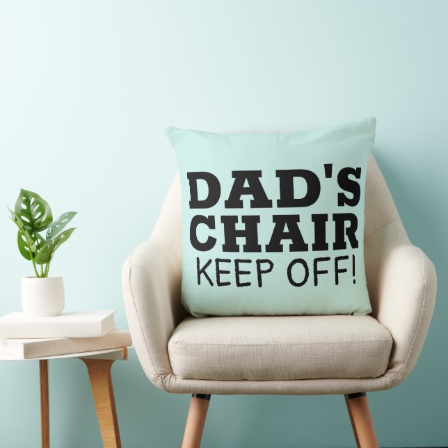 DAD'S CHAIR PILLOW (Chair)