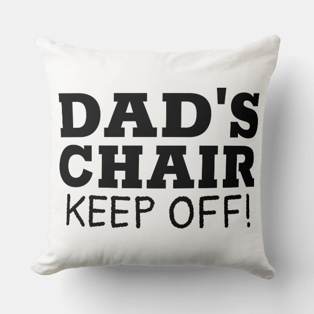 DAD'S CHAIR PILLOW (Front)