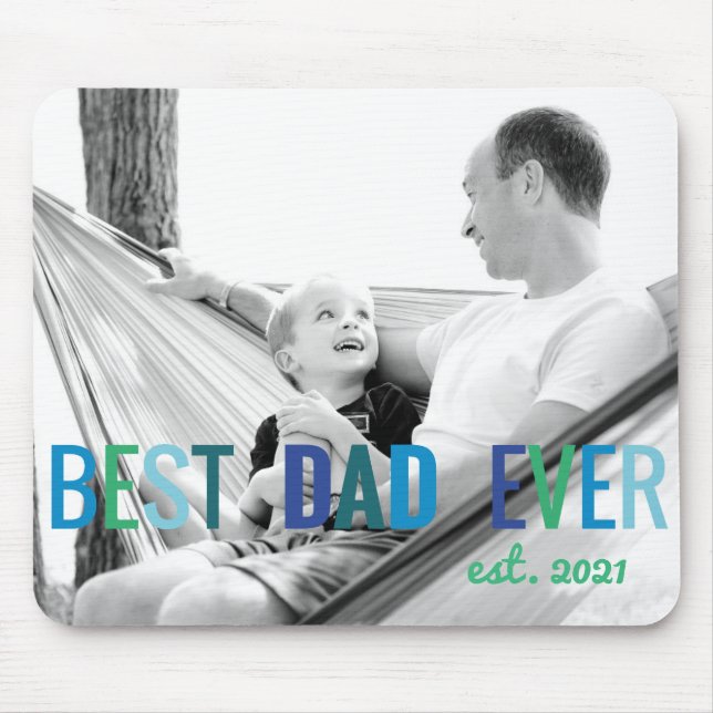 Dads Custom Photo Best Dad Ever with Year Fathers Mouse Pad (Front)