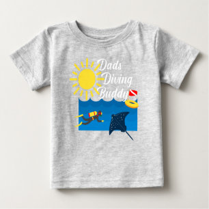 Dads Diving Buddy Design - Baby Fine Jersey T-Shir Baby T-Shirt