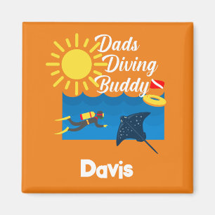 Dads Diving Buddy Design - Square Magnet