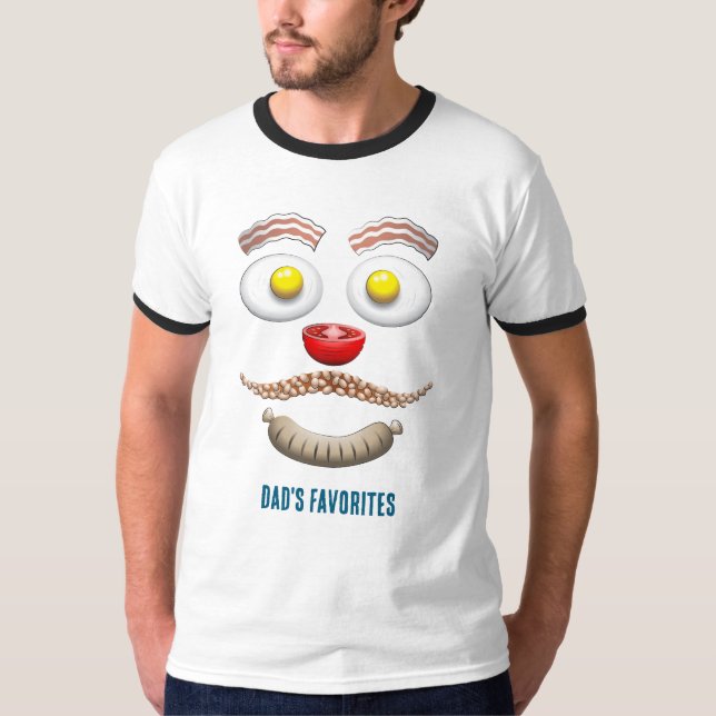 Dad's Favourites for Breakfast T-Shirt (Front)