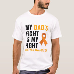 DADS FIGHT LEUKEMIA AWARENESS T-Shirt