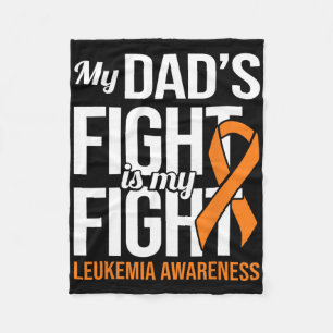 Dad's Fight My Fight Leukaemia Awareness Leukaemia Fleece Blanket