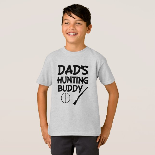 Dad's hunting buddy funny boys shirt (Front Full)