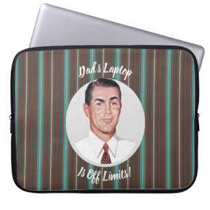 Dad's Laptop Is Off Limits! Sleeve