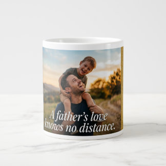 "Dad's Love Knows Distance" Large Coffee Mug