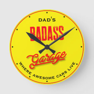 Dad's or Any Name Bad A Garage Red Yellow Round Cl Round Clock