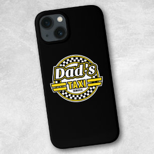 Dad's Taxi Service - Gift for Dad iPhone 13 Pro Max Case