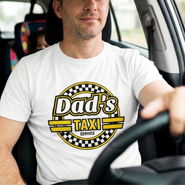 Dad's Taxi Service T-Shirt (Creator Uploaded)