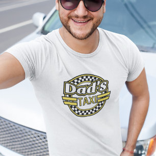 Dad's Taxi Sign T-Shirt