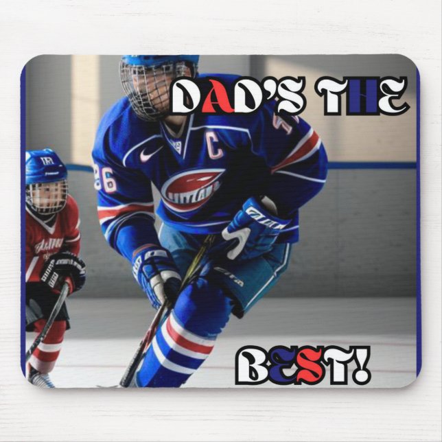 Dad's the Best Hockey Mouse Pad (Front)