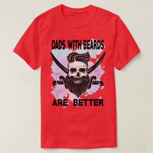 dads with beards are better CLASSIC TSHIR3 T-Shirt (Design Front)