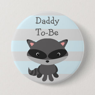 DadTo Be Button Racoon Woodlands Theme