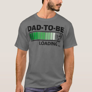 DadToBe Loading Pregnancy Reveal Announcement T-Shirt