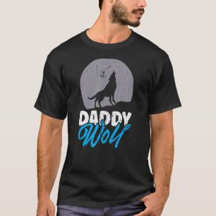 Dady Wolf Howling Full Moon Light Wild Wolves Howl T-Shirt
