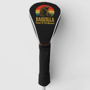 Dadzilla Father Of The Monsters Fathers Day Golf Head Cover