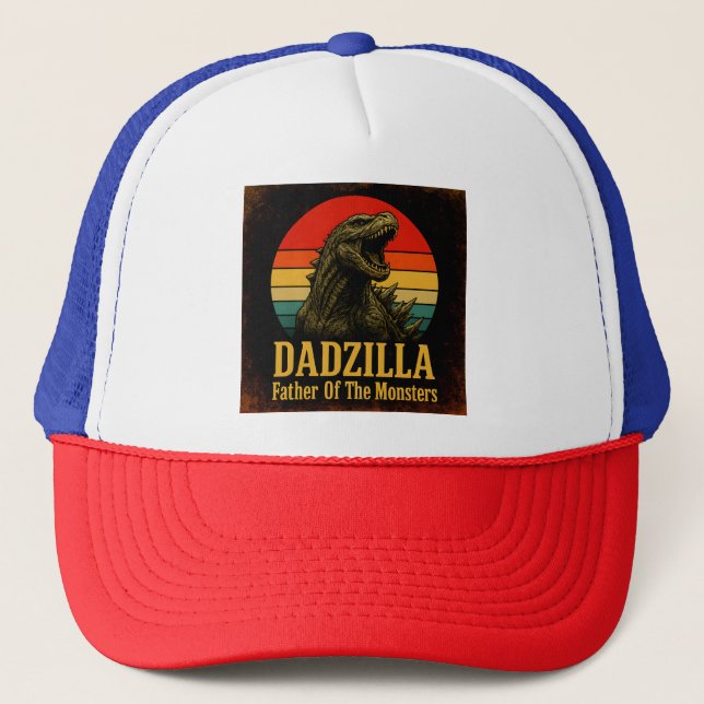 Dadzilla Father Of The Monsters Fathers Day Trucker Hat (Front)