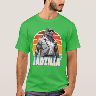 Dadzillahe Rad Dad Kaiju Vibes friend T-Shirt