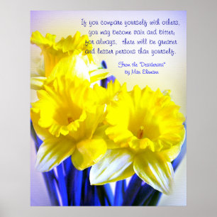 Daffodils pop art with Desiderata quote, yellow Poster