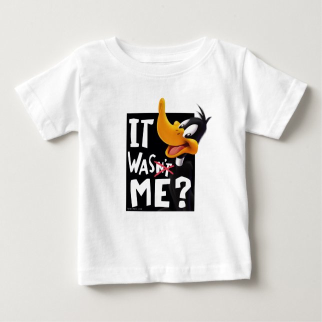 DAFFY DUCK™- It Wasn't Me / Was Me Baby T-Shirt (Front)