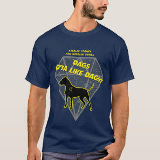 DAGS SNATCH T-Shirt