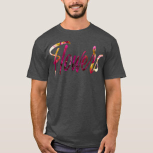 Dahlias flowers typography Asteraceae T-Shirt