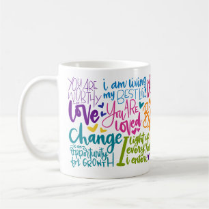 Daily Affirmation Coffee Mug