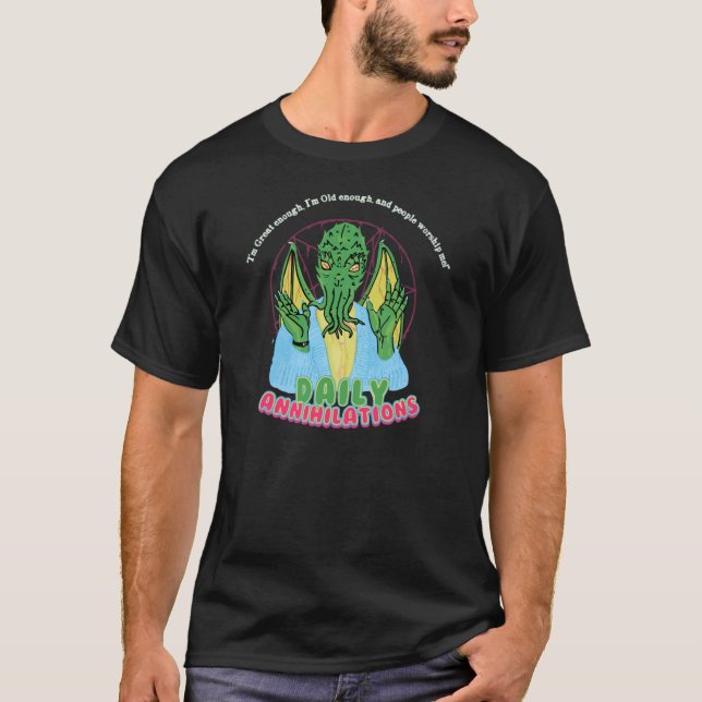 Daily Annihilations T-Shirt (Front)
