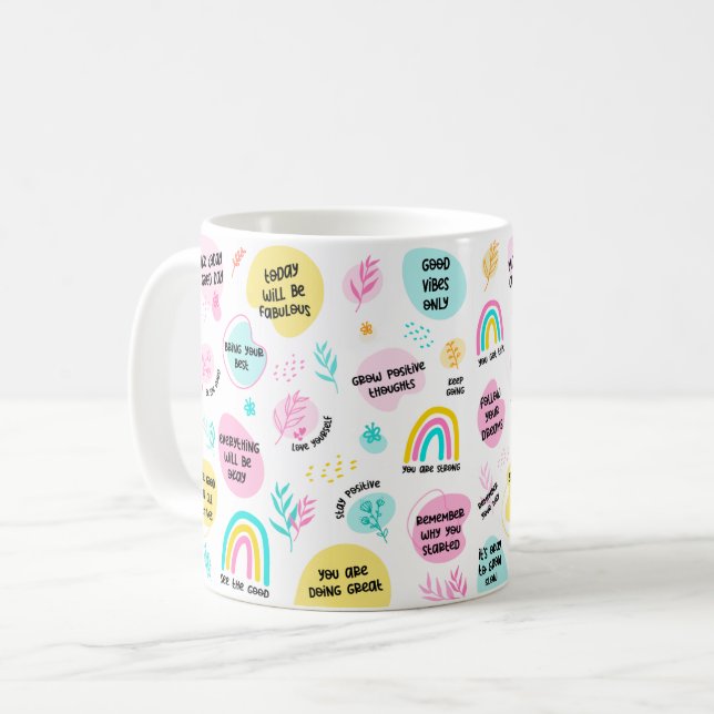Daily Dose of Positivity – Colourful Quotes Coffee Mug (Front Left)