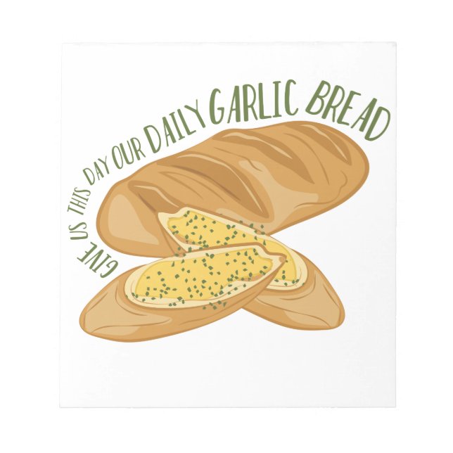 Daily Garlic Bread Notepad (Front)