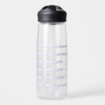 Daily Hydration Schedule White Purple Groovy  Water Bottle<br><div class="desc">Another bold drink bottle by JessicaAmber! This clear water bottle features white groovy serif text with a purple drop shadow. It labels times of the day from 7am to 5pm. Each line has a sassy and fun catchphrase, to motivate you when you take a drink break. Customise the text with...</div>