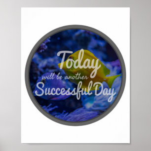 daily inspirational affirmations for success poster