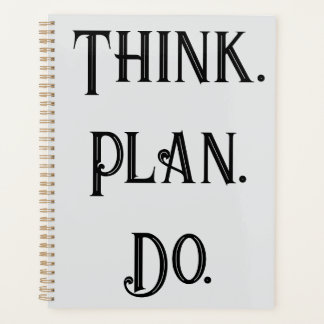 Daily Planner - Think Plan Do Custom Organizer