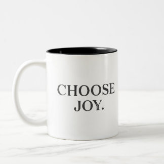 Daily Reminder "Choose Joy" Classic Design Mug