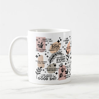 Daily Reminder Coffee mug